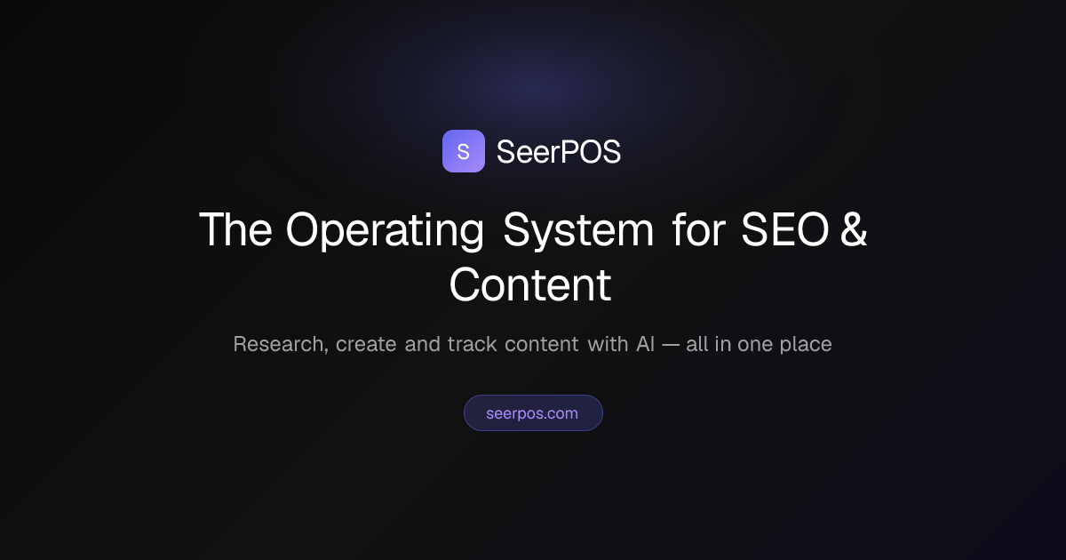 SeerPOS — plataforma all-in-one de SEO e produção de conteúdo